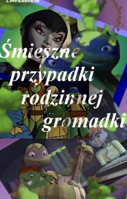 Śmieszne przypadki rodzinnej gromadki