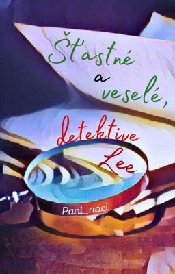 Šťastné a veselé, detektive Lee