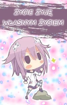 Życie Żyję Własnym Życiem ~ by Aya