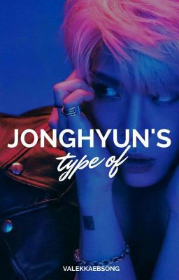 ʚ Jonghyun's Type