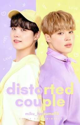 ˗ˏˋ Distorted couple ˎˊ˗