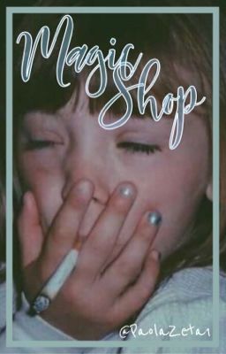 ˗ˏˋ🧼❀MAGIC SHOP❀🧼ˎˊ ˗ •PaolaZeta1•