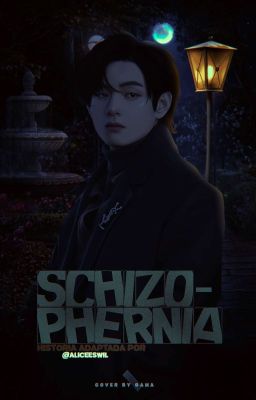 ˗ˏˋ SCHIZOPHERNIA ᭡ ࣪.᎒わび 𝗛𝗢𝗣𝗘𝗩 a̶d̶a̶p̶t̶a̶c̶i̶ó̶n̶ ˎˊ˗