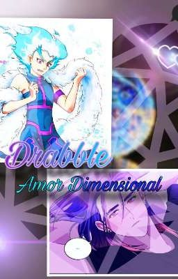 Π♪μ•°Drabble°•μ♪Π  🖤|Amor Dimensional|💙 [Ángel×Lui]