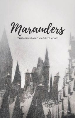 ϟ Marauders ϟ