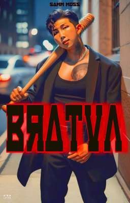 БРАТВА ★ Bratva ★