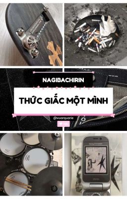 ՙՙ nagibachirin • trans  べ  thức giấc một mình ױ