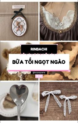 ՙՙ rinbachi  べ  bữa tối ngọt ngào ױ