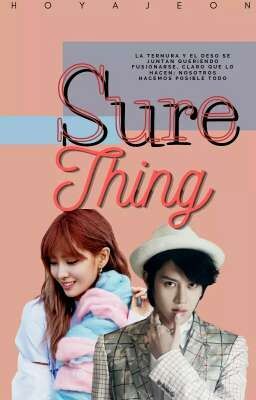 ღ Sure Thing ღ (MoChul) One Shot