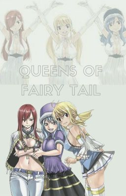 ღQueens Of Fairy Tail ღ Upcomingff