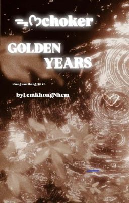 ᯓᡣ𐭩choker| golden years