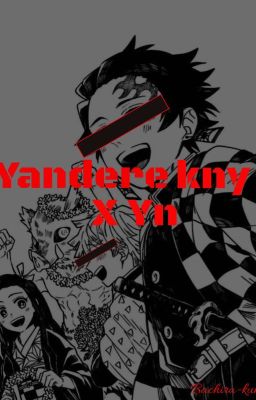 ꧁ℝ𝕌ℕ꧂ (Yandere Kny x Yn)