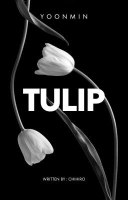 チューリップ [yoonmin] TULIP 