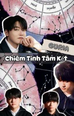 ㅣGURIAㅣ CHIÊM TINH TÂM KẾT