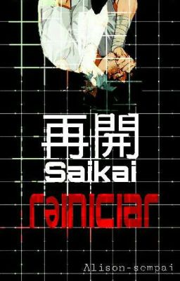 再開 Saikai | rəınıcıar |