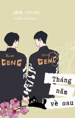 [四年｜09:00] Tháng năm về sau