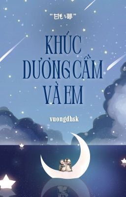 [甘い夢 / 14:00] Khúc dương cầm và em