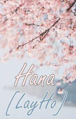 花 [Hana] [LayHo]