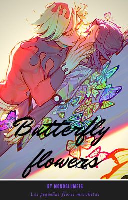 ꕥButterfly FlowersꕥDouShinoꕥ