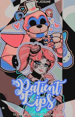 ꩜?      ★ . ꜝꜞ ᳝ ࣪ ( patient lips. fnaf au) 🍕 ʬʬ  