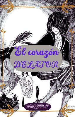 ꨄ︎. ⋆ ー » El corazón delator