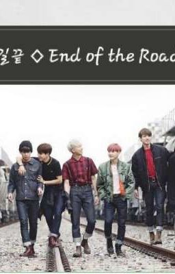 길 끝  ◇ End of the Road