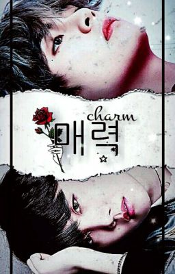 *매력 & charm*