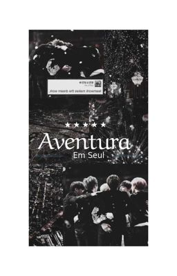 서울에서의 모험 - aventura em Seul