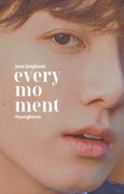 정국 § every moment