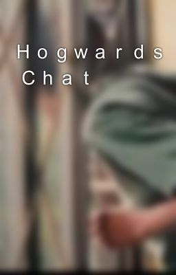 Ｈｏｇｗａｒｄｓ  Ｃｈａｔ