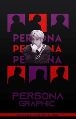 ☆ﾐ PERSONA 2.0 : 𝐺𝑟𝑎𝑝ℎ𝑖𝑐