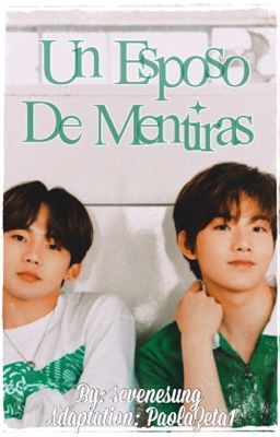 《🥬𖧷UN ESPOSO DE MENTIRAS𖧷🥬》 [sᴜᴋᴋʏᴜ] «📖ADAPTACIÓN📖»