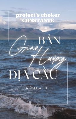╹𝐂𝐨𝐧𝐬𝐭𝐚𝐧𝐭𝐞 এଓ 𝟎9:𝟎𝟎╻Bản giao hưởng địa cầu