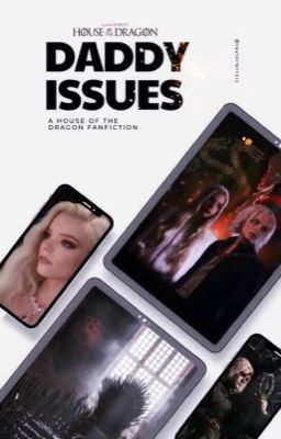 𝐃𝐀𝐃𝐃𝐘 𝐈𝐒𝐒𝐔𝐄𝐒 ─ 𝖧𝗈𝗎𝗌𝖾 𝖮𝖿 𝖳𝗁𝖾 𝖣𝗋𝖺𝗀𝗈𝗇²