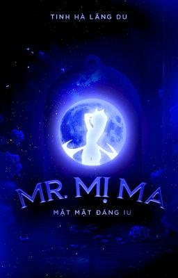 [𝐆𝐮𝐫𝐢𝐚 🪐 #20] Mr. Mị ma