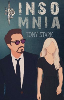 𝐈𝐧𝐬𝐨𝐦𝐧𝐢𝐚 | 𝐓𝐨𝐧𝐲 𝐒𝐭𝐚𝐫𝐤 ✓ (Under editing)