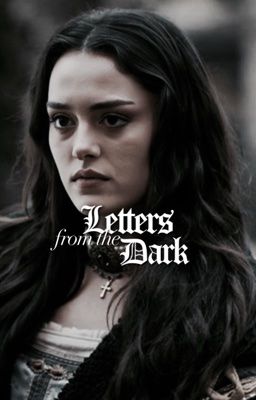 𝐋𝐄𝐓𝐓𝐄𝐑𝐒 𝐅𝐑𝐎𝐌 𝐓𝐇𝐄 𝐃𝐀𝐑𝐊. (bellatrix black!)