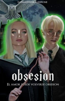 𝐎𝐁𝐒𝐄𝐒𝐒𝐈Ó𝐍 | Draco Malfoy y tu