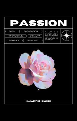 ❝𝐏𝐀𝐒𝐒𝐈𝐎𝐍❞