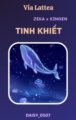 [𝐕𝐢𝐚 𝐋𝐚𝐭𝐭𝐞𝐚 🌌𝐒𝐚𝐭𝐮𝐫𝐧| ZEGEN] Tinh khiết