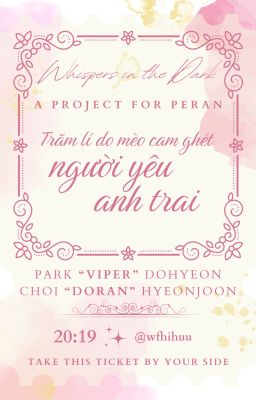 𝐖𝐈𝐓𝐃 ⟡ 20:19 ˙♩. Trăm lí do mèo cam ghét người yêu anh trai