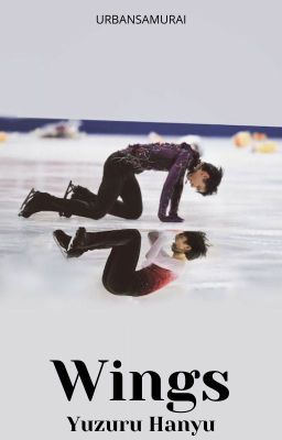 𝐖𝐢𝐧𝐠𝐬 || 𝐘𝐮𝐳𝐮𝐫𝐮 𝐇𝐚𝐧𝐲𝐮