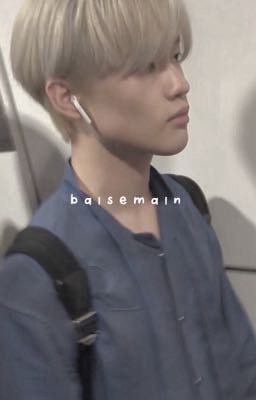 𝐛𝐚𝐢𝐬𝐞𝐦𝐚𝐢𝐧 • chenle