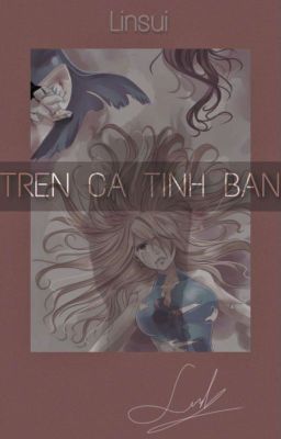 (𝑭𝒂𝒊𝒓𝒚 𝒕𝒂𝒊𝒍)『 𝗔𝗹𝗹 𝘅 𝗟𝘂𝗰𝘆 』Trên cả tình bạn