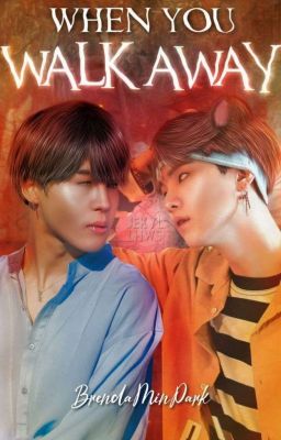 𝑾𝒉𝒆𝒏 𝒚𝒐𝒖 𝒘𝒂𝒍𝒌 𝒂𝒘𝒂𝒚 ° Yoonmin