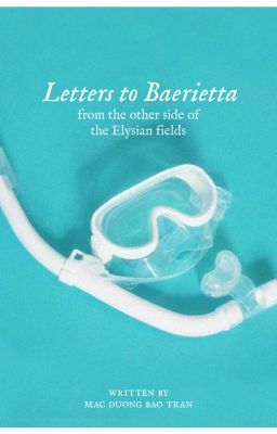 「 𝒄𝒉𝒂𝒏𝒃𝒂𝒆𝒌 | thơ gửi Baerietta, từ phía bên kia cánh đồng cỏ địa đàng 」