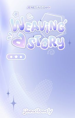 𝓙𝓮𝓷𝓮𝓼𝓪𝓲𝓼𝓺𝓾𝓸𝓲 | 04:00 ੈ⋆.˚weaving a story