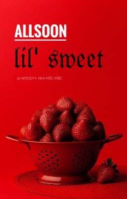 𝓭𝓸𝓷𝓮 |¦ AllSoon ¦| MA ¦| Lil' Sweet 🍒