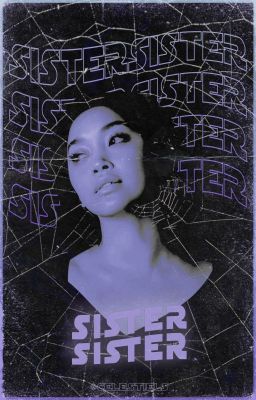 𝕾𝖎𝖘𝖙𝖊𝖗 𝕾𝖎𝖘𝖙𝖊𝖗, 𝙨𝙩𝙚𝙫𝙚 𝙝𝙖𝙧𝙧𝙞𝙣𝙜𝙩𝙤𝙣
