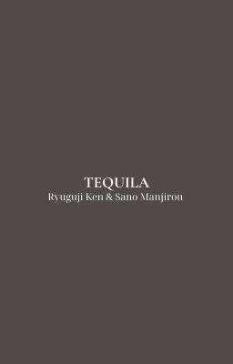 「 ✦ 𝗗𝗿𝗮𝗞𝗲𝘆 ✦ 」- Tequila.